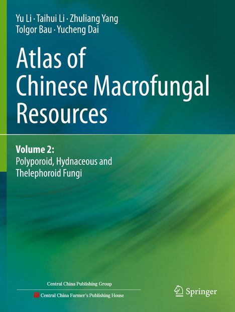 Text: "Atlas of Chinese Macrofungal Resources". Grüner Hintergrund, Springer-Logo unten rechts.