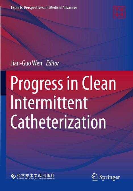 "Progress in Clean Intermittent Catheterization," Herausgeber: Jian-Guo Wen. Die Grafik zeigt Farbverläufe in Blau und Rot.