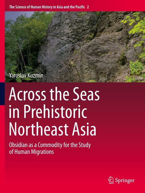 Oben: "The Science of Human History in Asia and the Pacific 2". Mitte: Buchtitel und Autor. Rechts: Naturstein und Pflanzen.