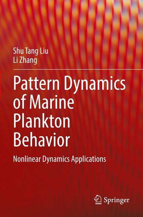 "Pattern Dynamics of Marine Plankton Behavior", Autoren: Shu Tang Liu, Li Zhang. Roter Hintergrund mit Wellenmuster.