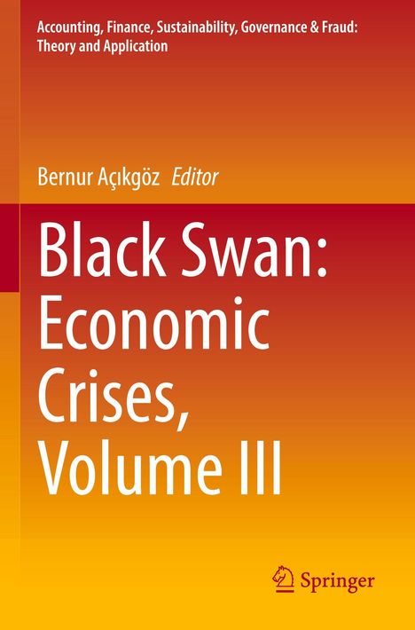 „Black Swan: Economic Crises, Volume III“, Bernur Açıkgöz, auf orange-rotem Hintergrund, Springer-Logo unten.