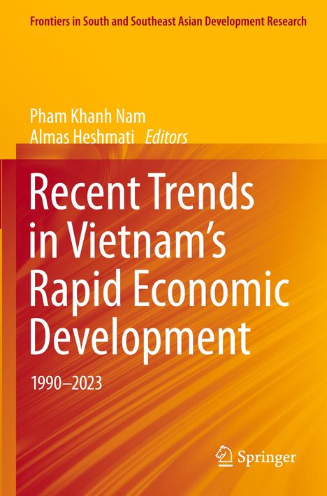 Text: "Recent Trends in Vietnam's Rapid Economic Development 1990-2023." Autoren: Pham Khanh Nam, Almas Heshmati. Lebendige orangefarbene Gestaltung.