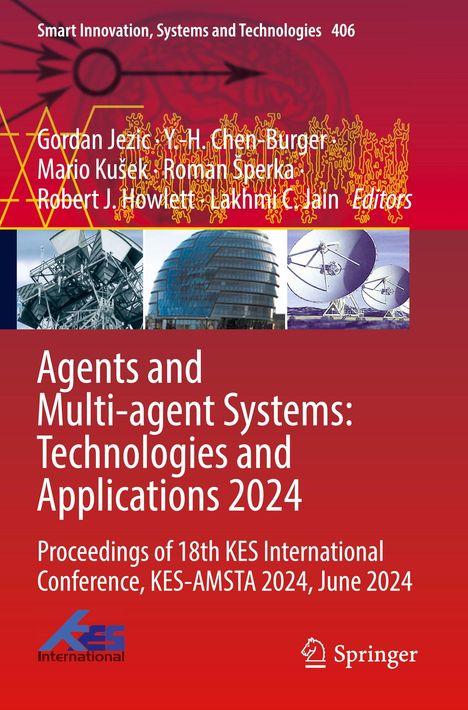 Oben: "Smart Innovation, Systems and Technologies 406". Autoren: Gordan Jezic u.a. Titel: "Agents and Multi-agent Systems: Technologies and Applications 2024". Unten: Logo von KES International und Springer.