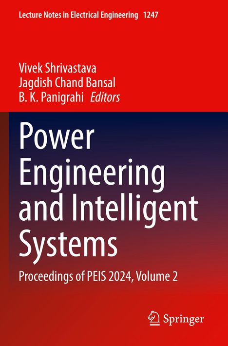 "Power Engineering and Intelligent Systems: Proceedings of PEIS 2024, Volume 2." Rot-blau gradientierte Titelseite.