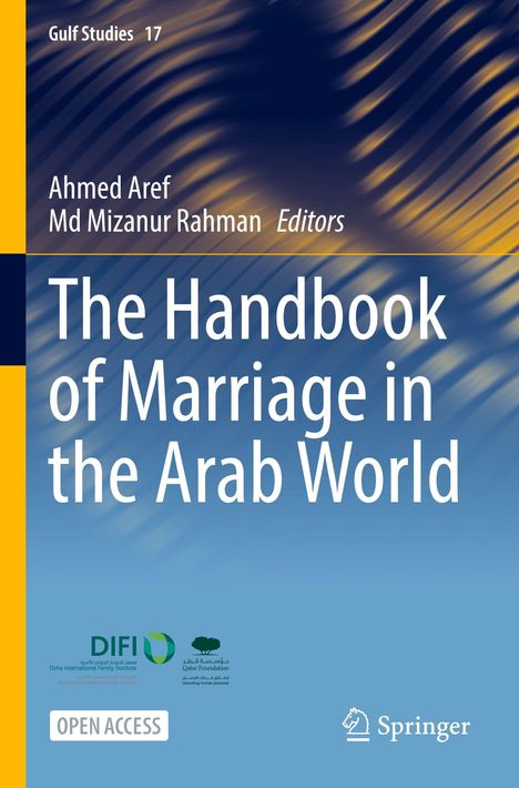 "The Handbook of Marriage in the Arab World" von Ahmed Aref und Md Mizanur Rahman. Logos von DIFI und Springer.