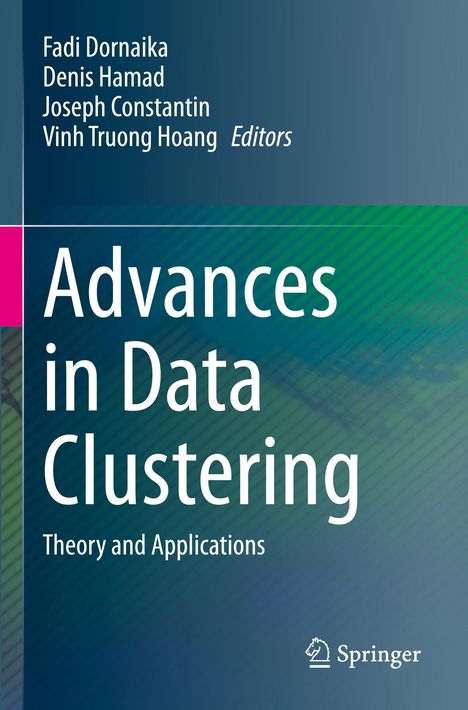 Buchcover: "Advances in Data Clustering: Theory and Applications" von Fadi Dornaika et al. Verlag-Logo unten rechts.