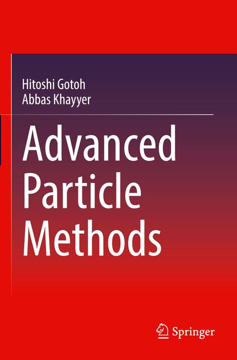 Titel: "Advanced Particle Methods". Autoren: Hitoshi Gotoh, Abbas Khayyer. Roter Hintergrund mit Springer-Logo.