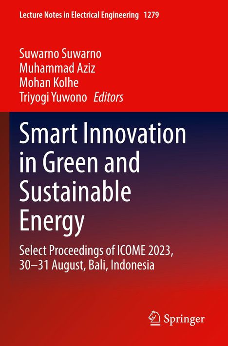Text: "Smart Innovation in Green and Sustainable Energy. Select Proceedings of ICOME 2023, 30–31 August, Bali, Indonesia."  
Hintergrund in Rot und Blau mit einem Logo unten rechts.