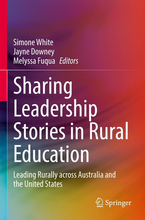 „Sharing Leadership Stories in Rural Education“, Autoren oben, bunten Farbverlauf, Springer-Logo unten rechts.