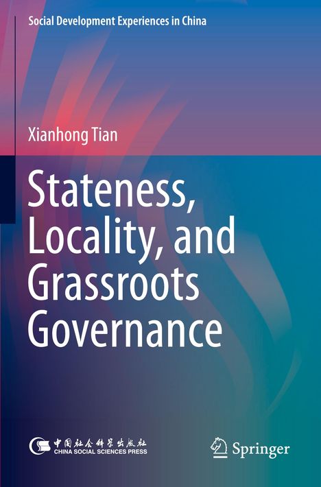 "Stateness, Locality, and Grassroots Governance" von Xianhong Tian. Farbverlauf von Blau zu Pink mit Logos unten.