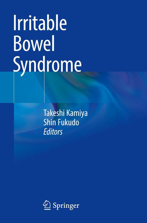 Text: "Irritable Bowel Syndrome, Takeshi Kamiya, Shin Fukudo, Editors." Blaues, schlichtes Design mit Springer-Logo.