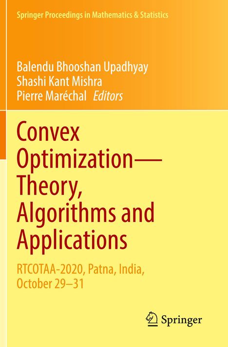 Cover mit Text: "Convex Optimization—Theory, Algorithms and Applications". Herausgeber: Upadhyay, Mishra, Maréchal. Springer-Logo.