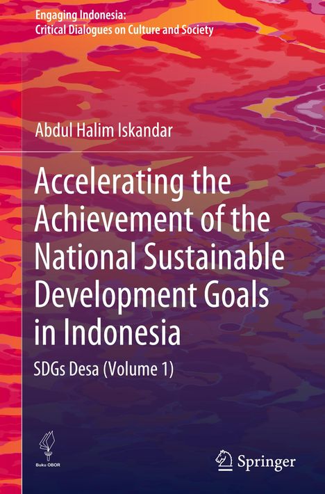 Titel: "Accelerating the Achievement of the National Sustainable Development Goals in Indonesia". Stilisiertes Landschaftsdesign.