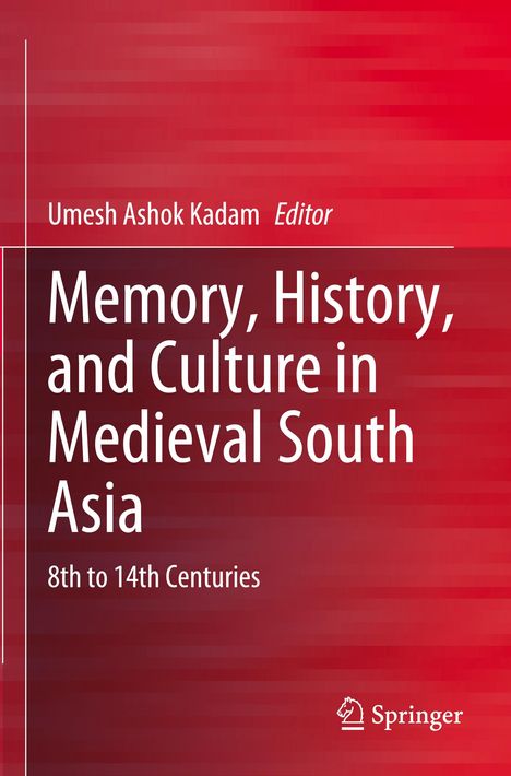 "Memory, History, and Culture in Medieval South Asia, 8th to 14th Centuries." Ein roter Hintergrund mit Linien und ein Logo.