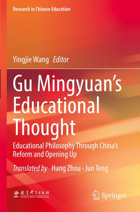 Ein Buchcover mit orange-roten Farbverläufen zeigt Texte wie "Research in Chinese Education," "Gu Mingyuan's Educational Thought" und "Springer."
