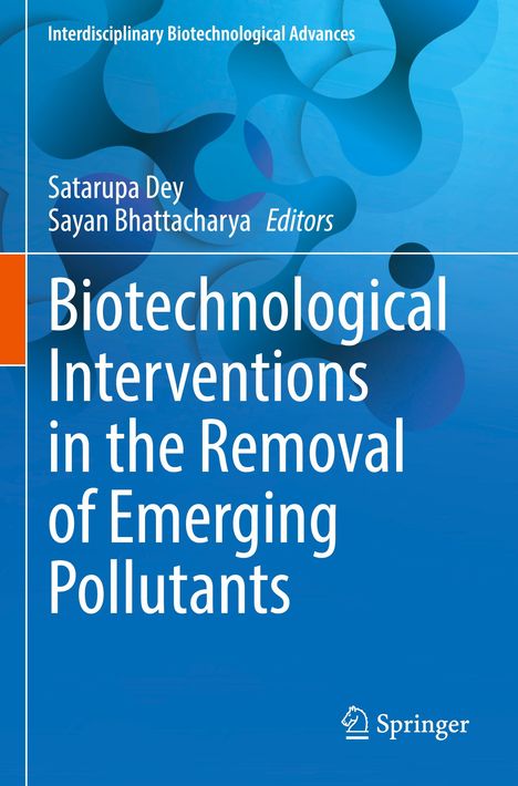 Buchtitel: "Biotechnological Interventions in the Removal of Emerging Pollutants". Blaues Cover mit molekularen Strukturen.