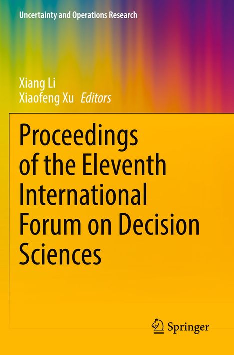 Titel: "Proceedings of the Eleventh International Forum on Decision Sciences." Farbverlauf von Gelb zu Lila oben.