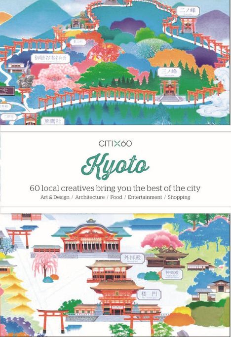 Victionary: CITIx60: Kyoto, Buch