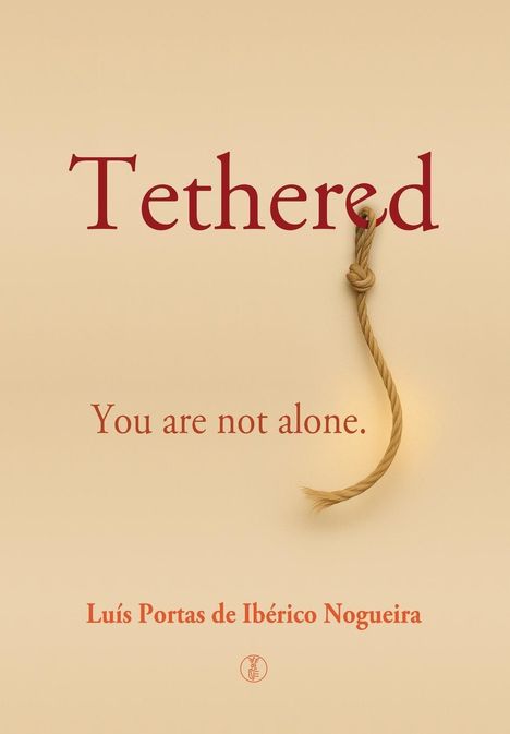 Luis Portas de Iberico Nogueira: Tethered, Buch