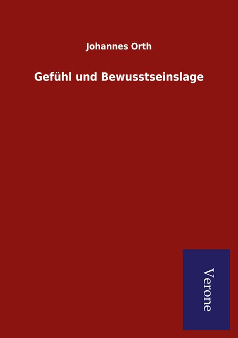 Johannes Orth: Gefühl und Bewusstseinslage, Buch