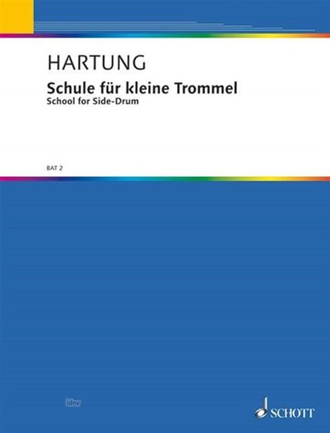 Friedrich Hartung: Hartung,F.          :Schule... /LI /TR-KL /SPIRALB, Noten