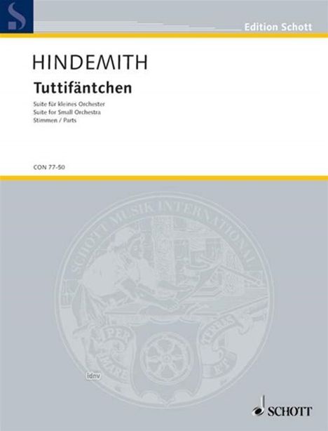 Paul Hindemith: Tuttifäntchen (1925), Noten