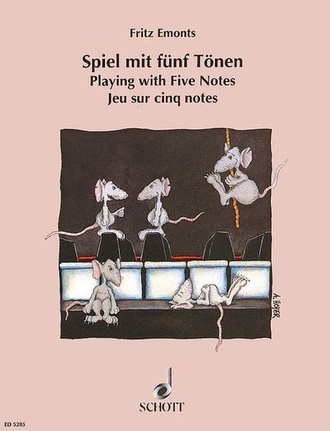 Spiel mit 5 Tönen. Playing with Five Notes. Jeu sur cinq notes, für Klavier, Noten