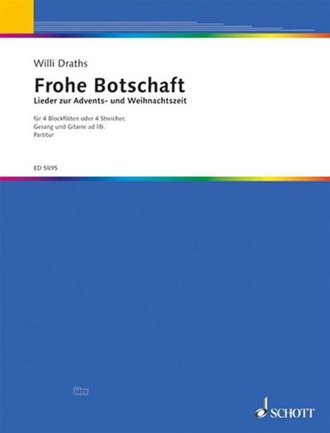 Frohe Botschaft, Noten