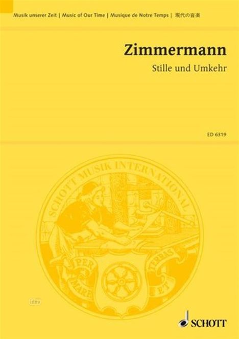 Bernd Alois Zimmermann: Zimmermann, Bernd Al:Stille und Umkehr /ST, Noten