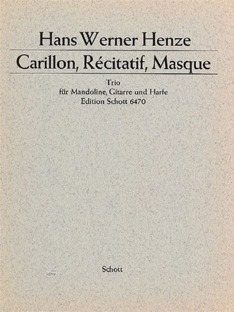 Hans Werner Henze: Carillon, Recitatif, Masque, Noten