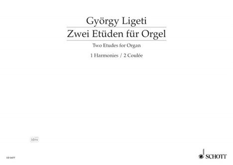 György Ligeti: Zwei Etüden für Orgel, Noten