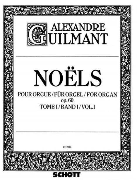 Felix Alexandre Guilmant: Noels op. 60, Noten