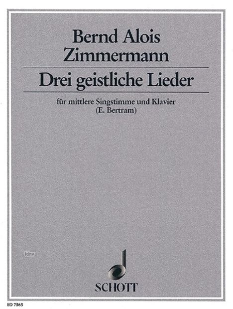 Bernd Alois Zimmermann: Drei geistliche Lieder, Noten