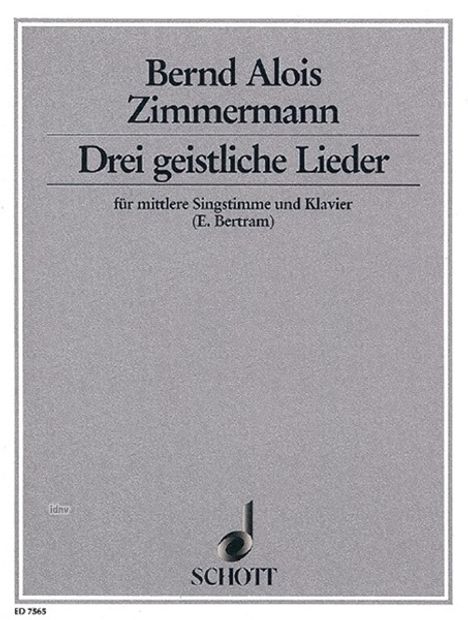 Bernd Alois Zimmermann: Drei geistliche Lieder (1946), Noten