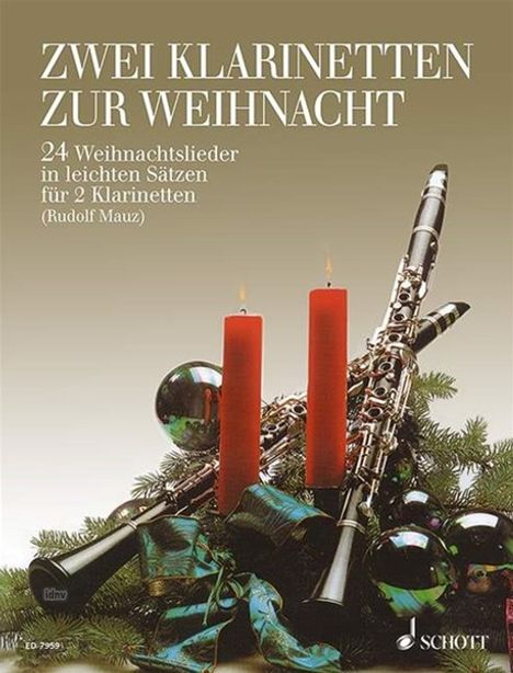 Zwei Klarinetten zur Weihnacht, Noten