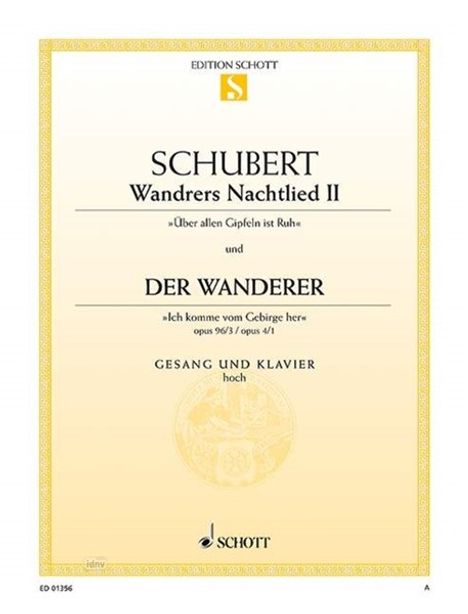 Franz Schubert: Wandrers Nachtlied II / Der Wanderer op. 96/3 / op. 4/1 D 224 / D 493, Noten
