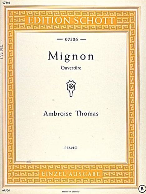 Ambroise Thomas: Mignon, Noten