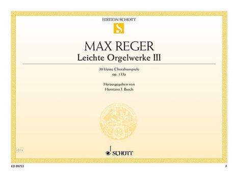Max Reger: Reger, Max:30 kleine Choralvorspiele op.135a, Noten
