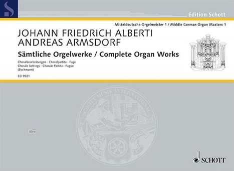 Johann Friedrich Alberti: Sämtliche Orgelwerke, Noten