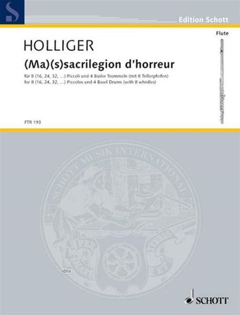 Heinz Holliger: (Ma)(s)sacrilegion d'horreur, Noten