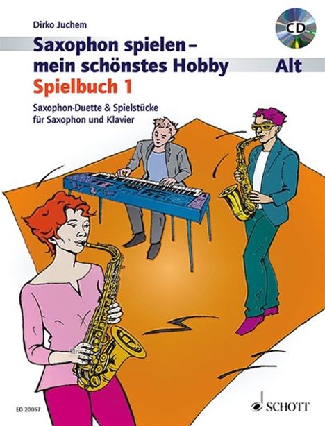 Dirko Juchem: Saxophon spielen - mein schöns, Noten