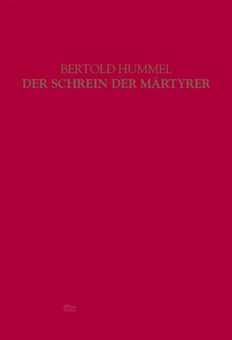 Bertold Hummel: Der Schrein der Märtyrer op. 9, Noten