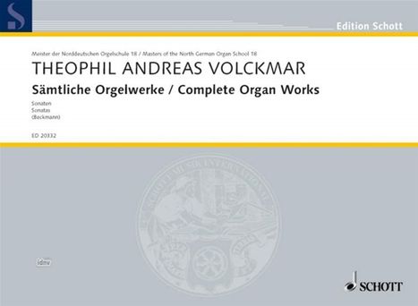 Theophil Andreas Volckmar: Sämtliche Orgelwerke, Noten