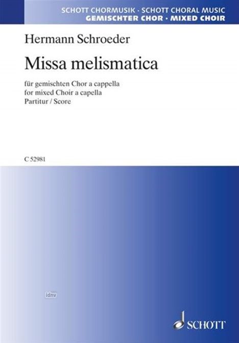 Hermann Schroeder: Missa melismatica (1961), Noten