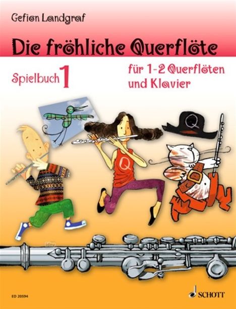 Gefion Landgraf: Die fröhliche Querflöte, Noten