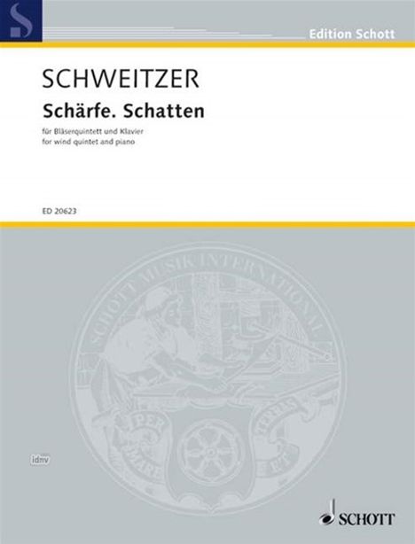 Benjamin Schweitzer: Schärfe. Schatten, Noten