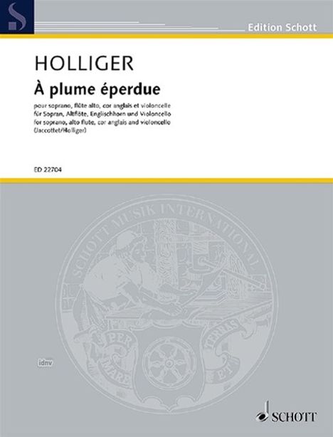Heinz Holliger: À plume éperdue (2015), Noten