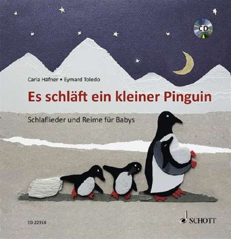 Carla Häfner: Es schläft ein kleiner Pinguin, Buch