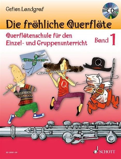 Landgraf, G: Die fröhliche Querflöte/m. CD, Buch