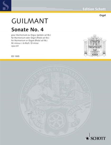 Felix Alexandre Guilmant: Sonate Nr. 4 d-Moll op. 61, Noten